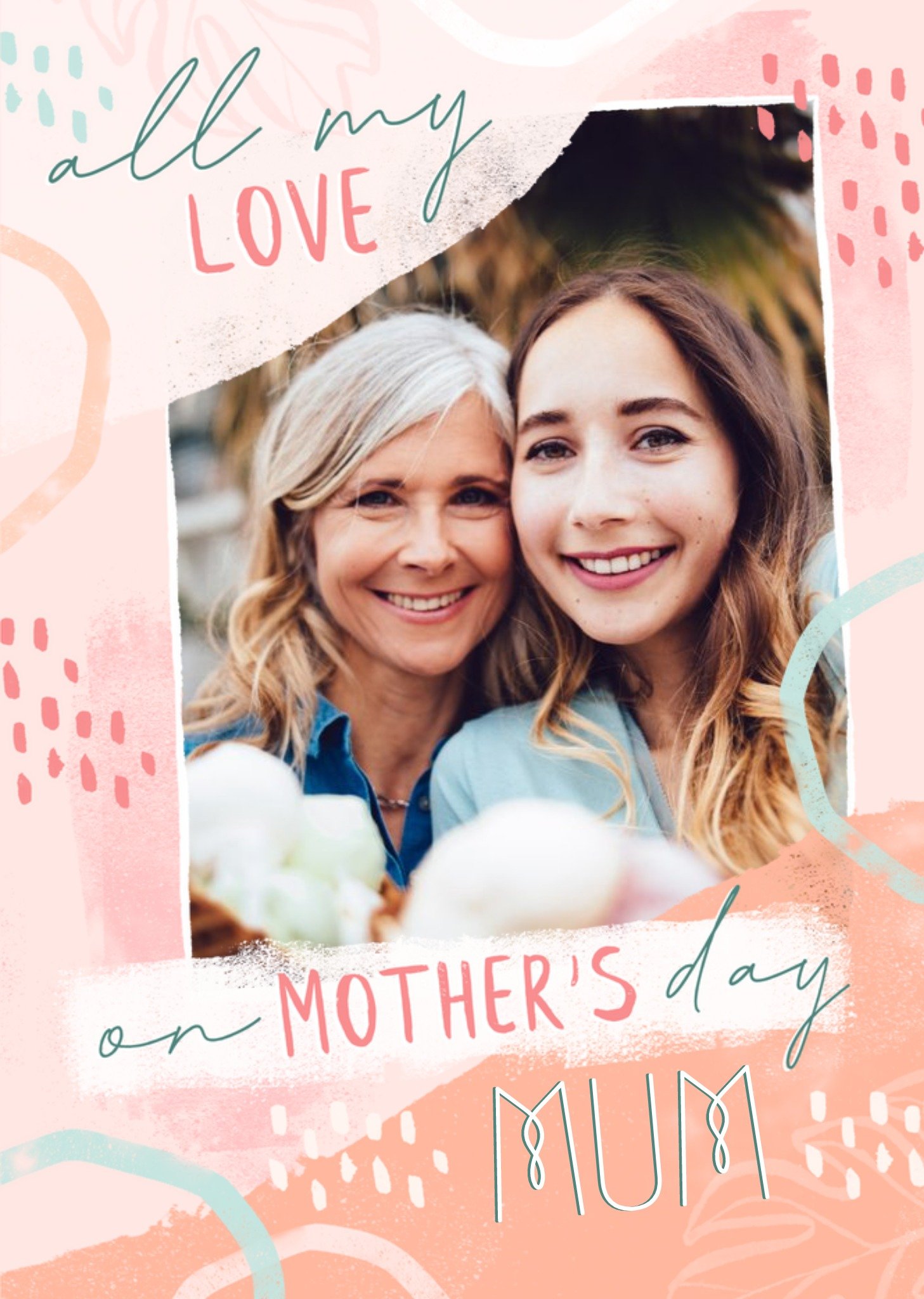 All My Lovel Mum Mother's Day Photo Upload Card Ecard