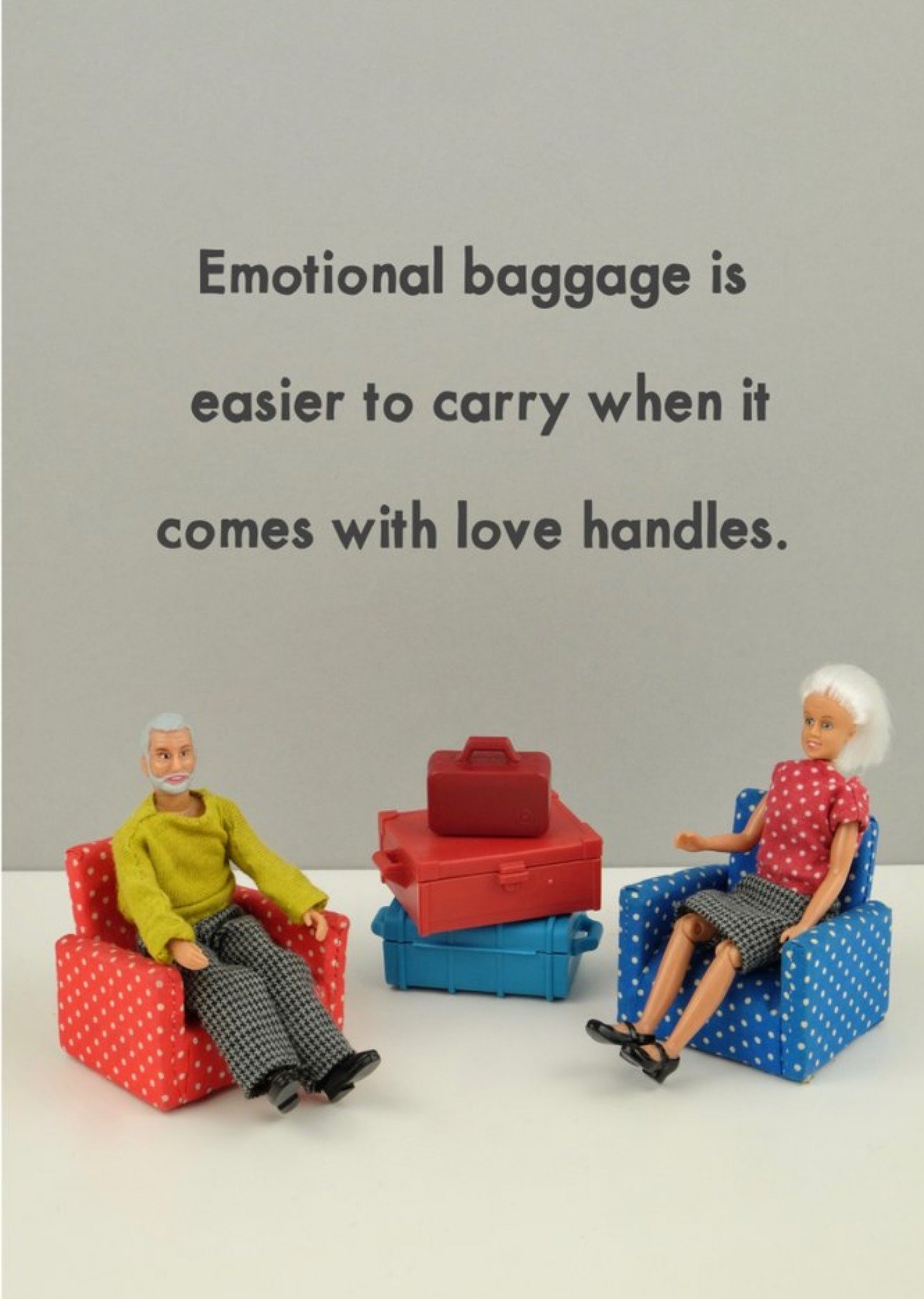 Bold And Bright Funny Dolls Emotional Baggage Card Ecard