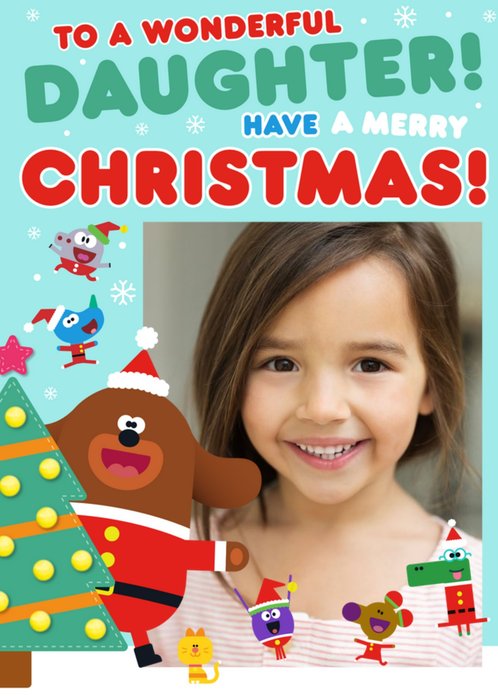 Hey Duggee Photo upload Christmas Card To a Wonderful Daughter