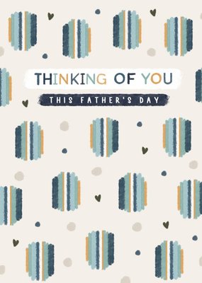 Thinking Of You Father's Day Card