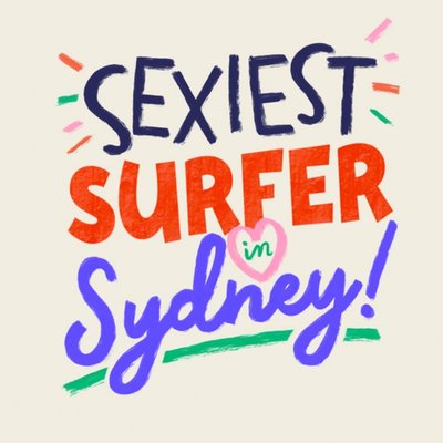 Cat MacInnes Cheeky Surfing Typographic Australia Birthday Card