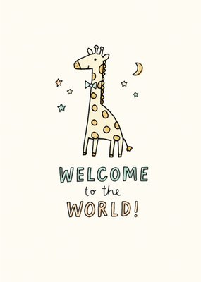 Illustrated Giraffe Welcome To The World New Baby Card