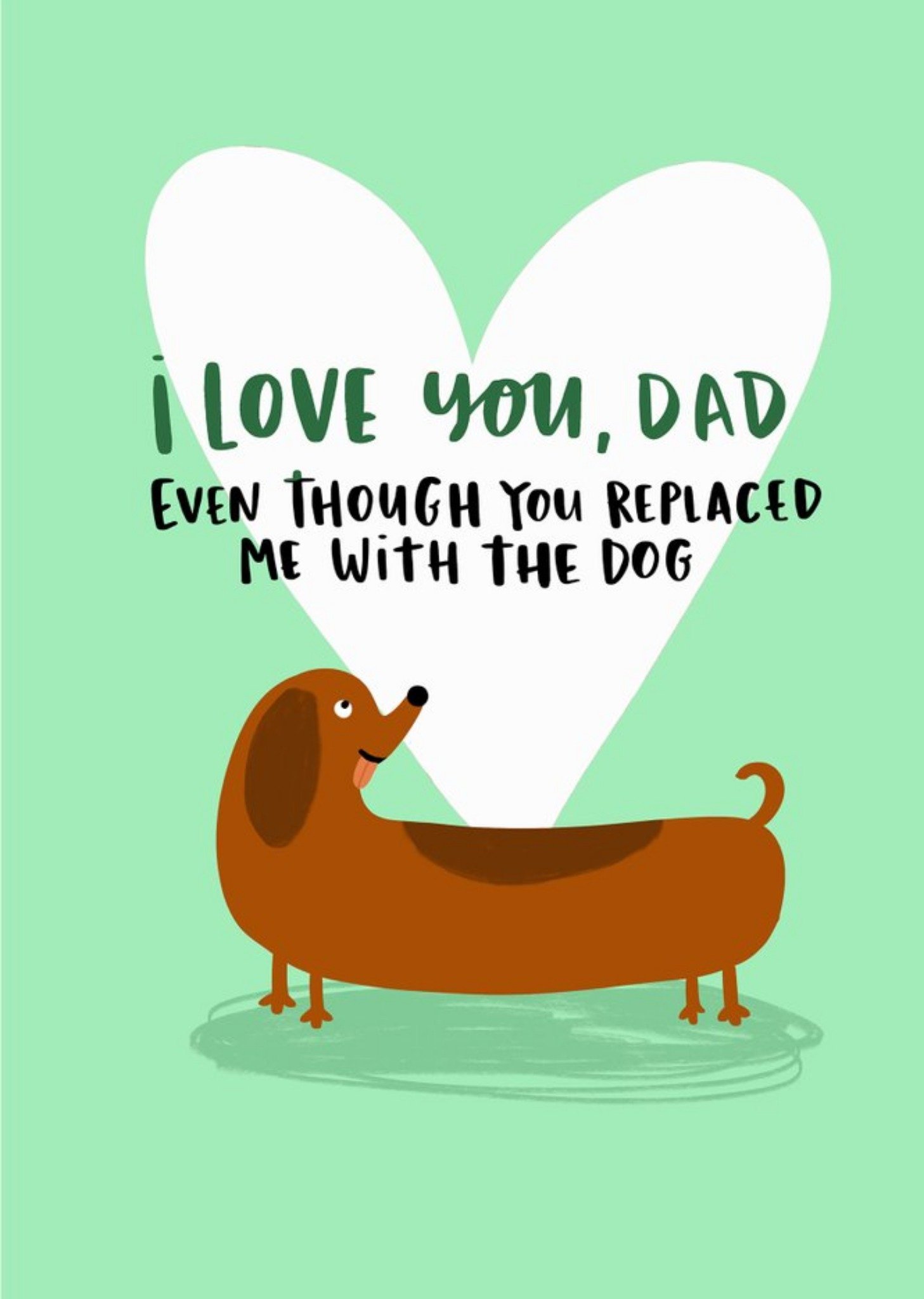 Lucy Maggie I Love You Dad Funny Father's Day Card