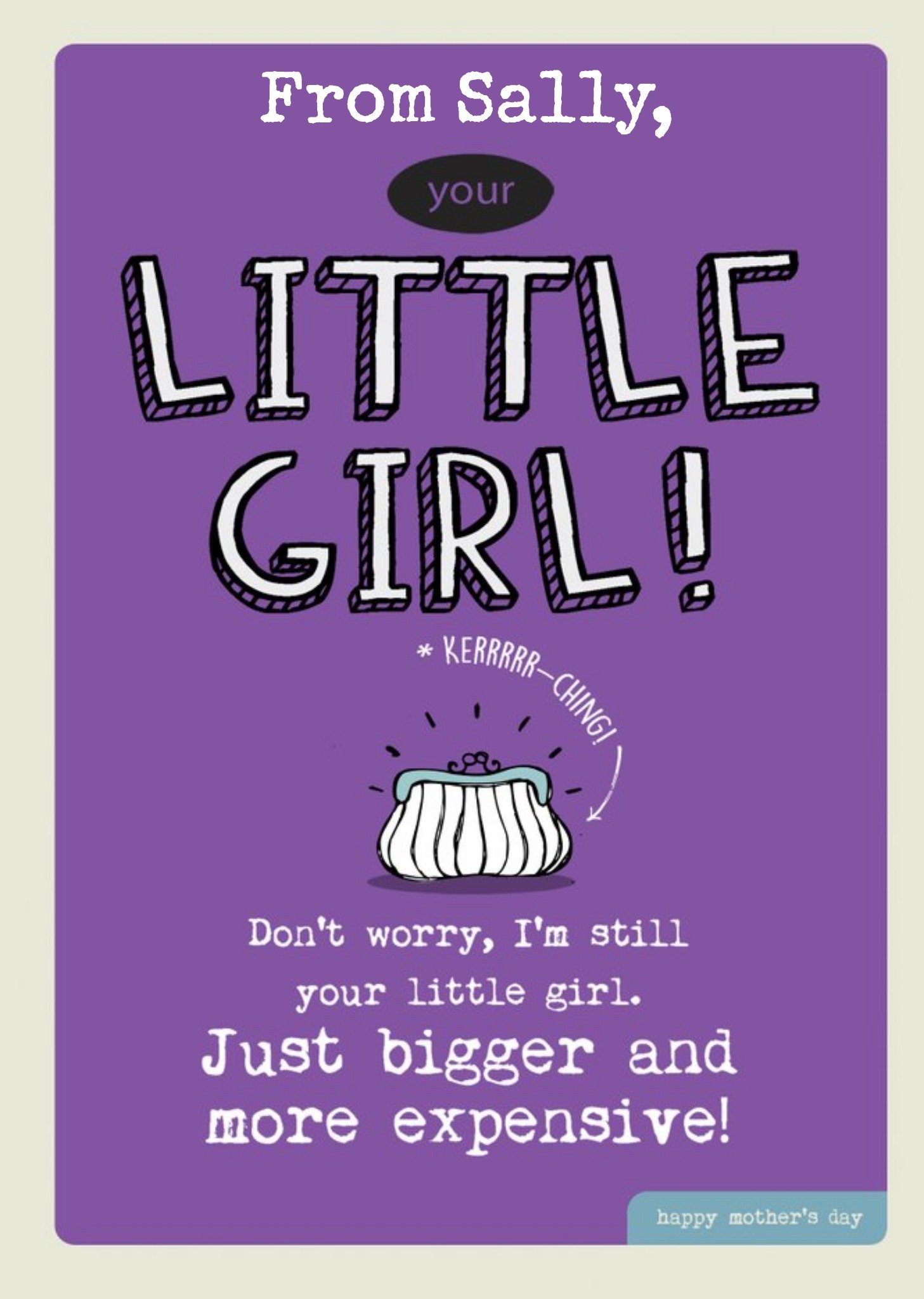 Im Still Your Little Girl Mothers Day Card Ecard