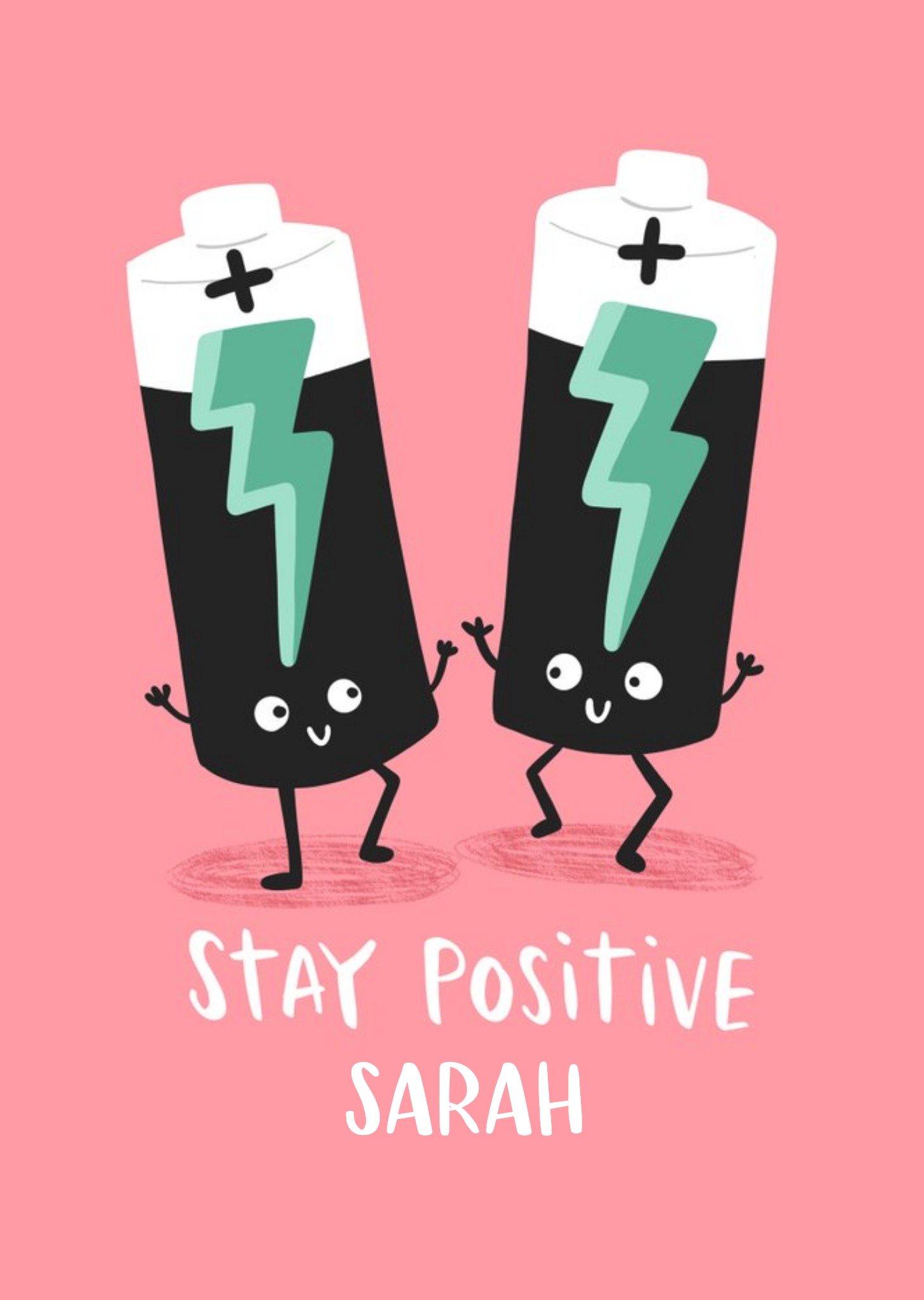 Batteries Stay Positive Motivational Thinking Of You Card Ecard