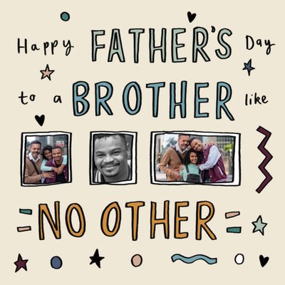 Sketch It Cute Typographic Brother Like No Other Photo Upload Father's Day Card