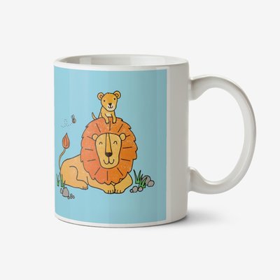 Bright Graphic Male Lion And Cub Your The Best Dad Ever Mug