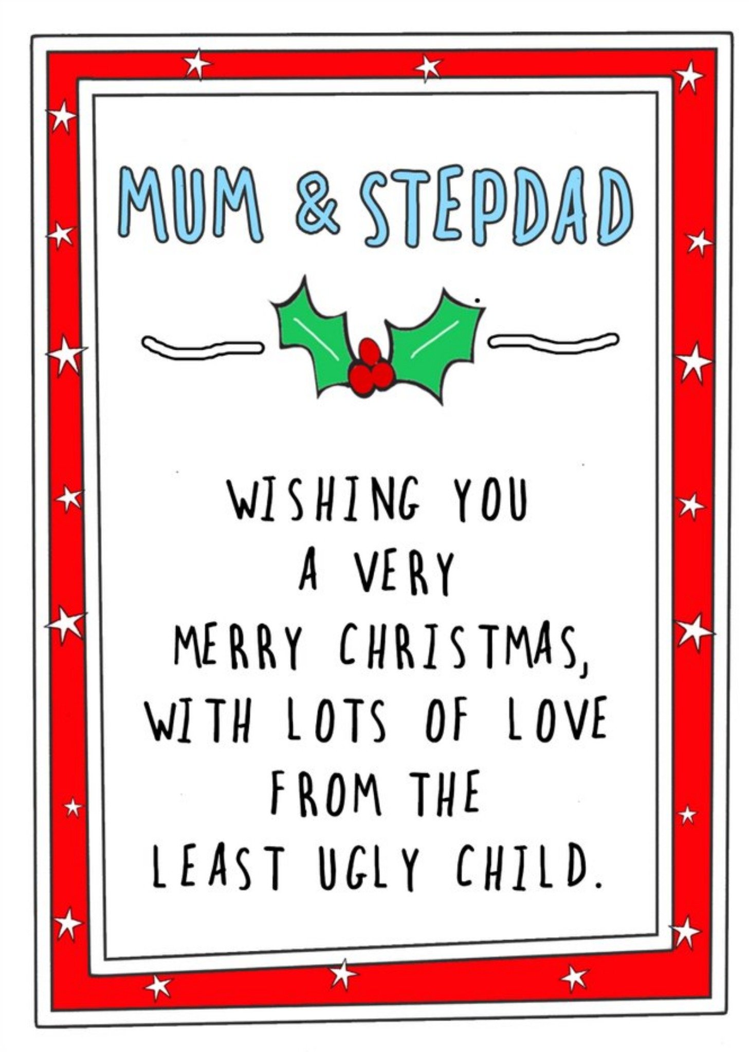 Go La La Funny Mum And Stepdad Love From Your Least Ugly Child Card Ecard