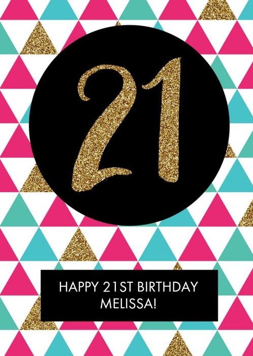 Metallic Geometric Triangle Happy 21st Birthday Card