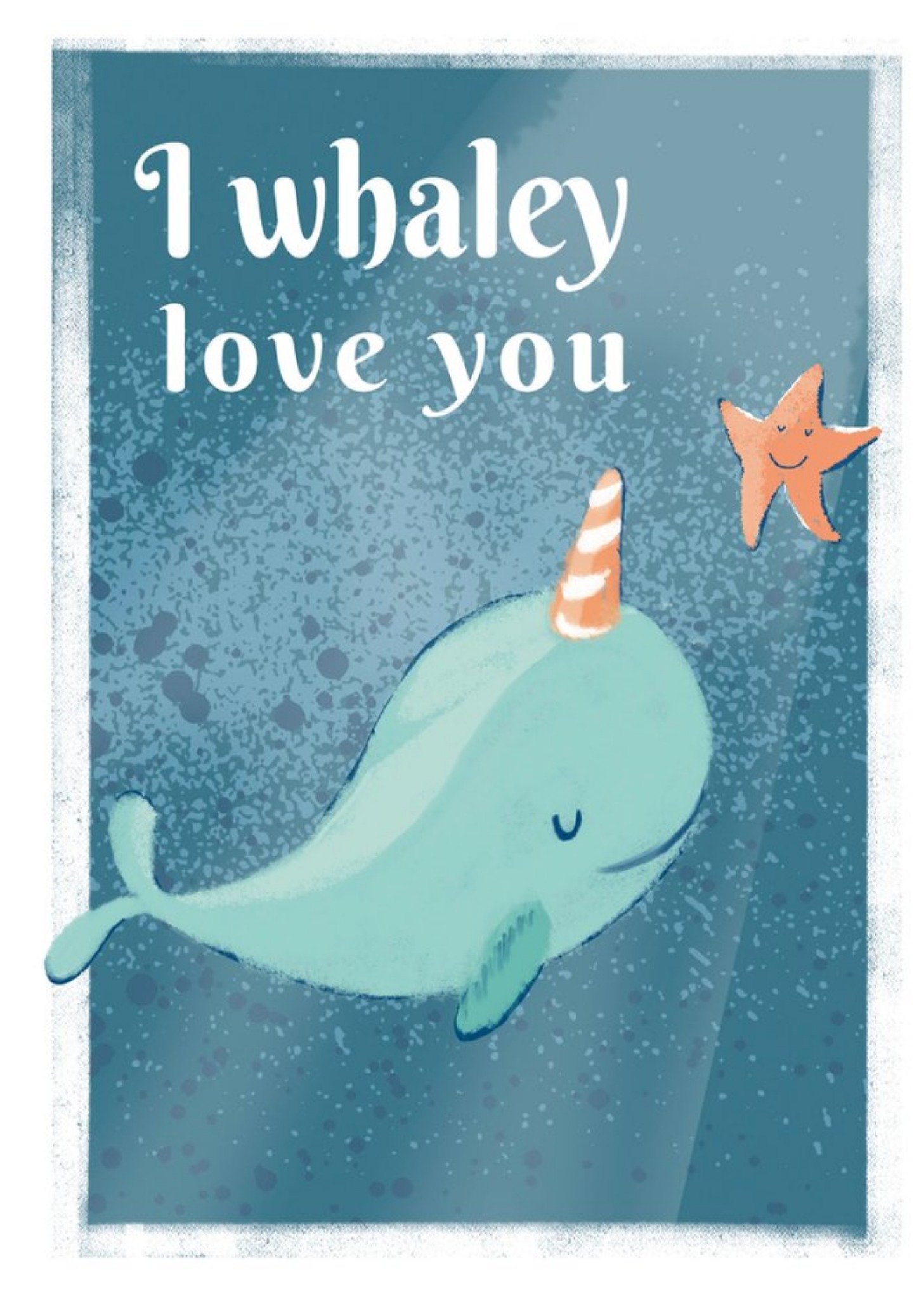 I Whaley Love You Card Ecard