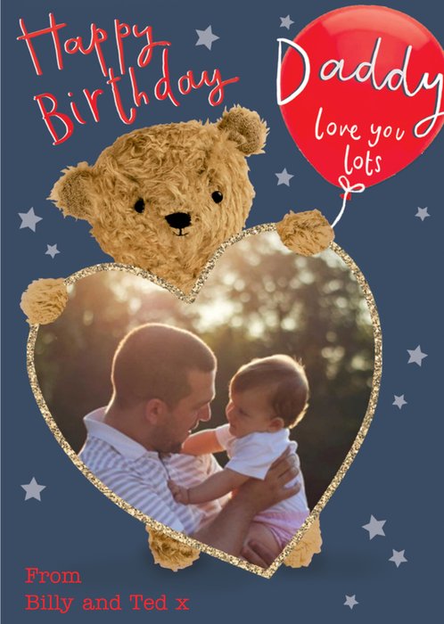 Cute Bear Holding A Heart Shaped Photo Frame And A Balloon Daddy's Photo Upload Birthday Card