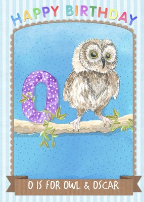 Pinstriped O Is For Owl Personalised Birthday Card