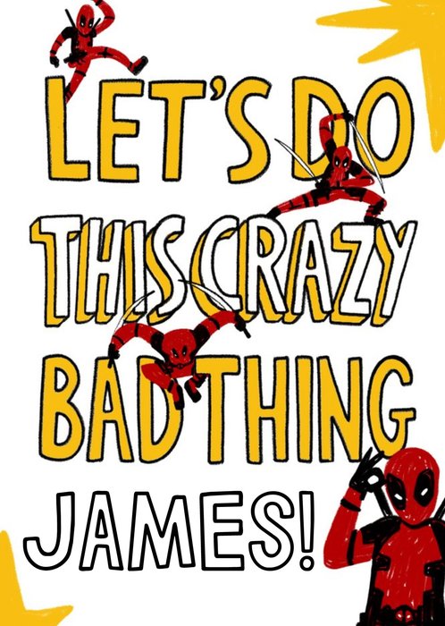 Funny Deadpool Lets Do This Crazy Bad Thing Card