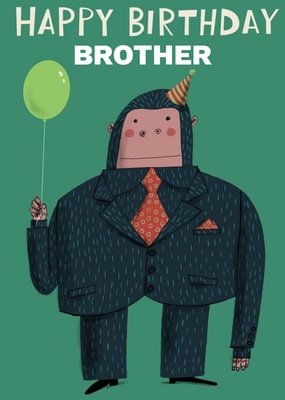 Gorilla In A Suit Holding A Balloon Personalise Brother Birthday Card