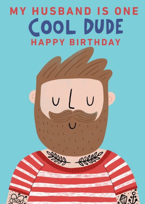 Yay Today Illustrated My Husband Is One Cool Dude Birthday Card