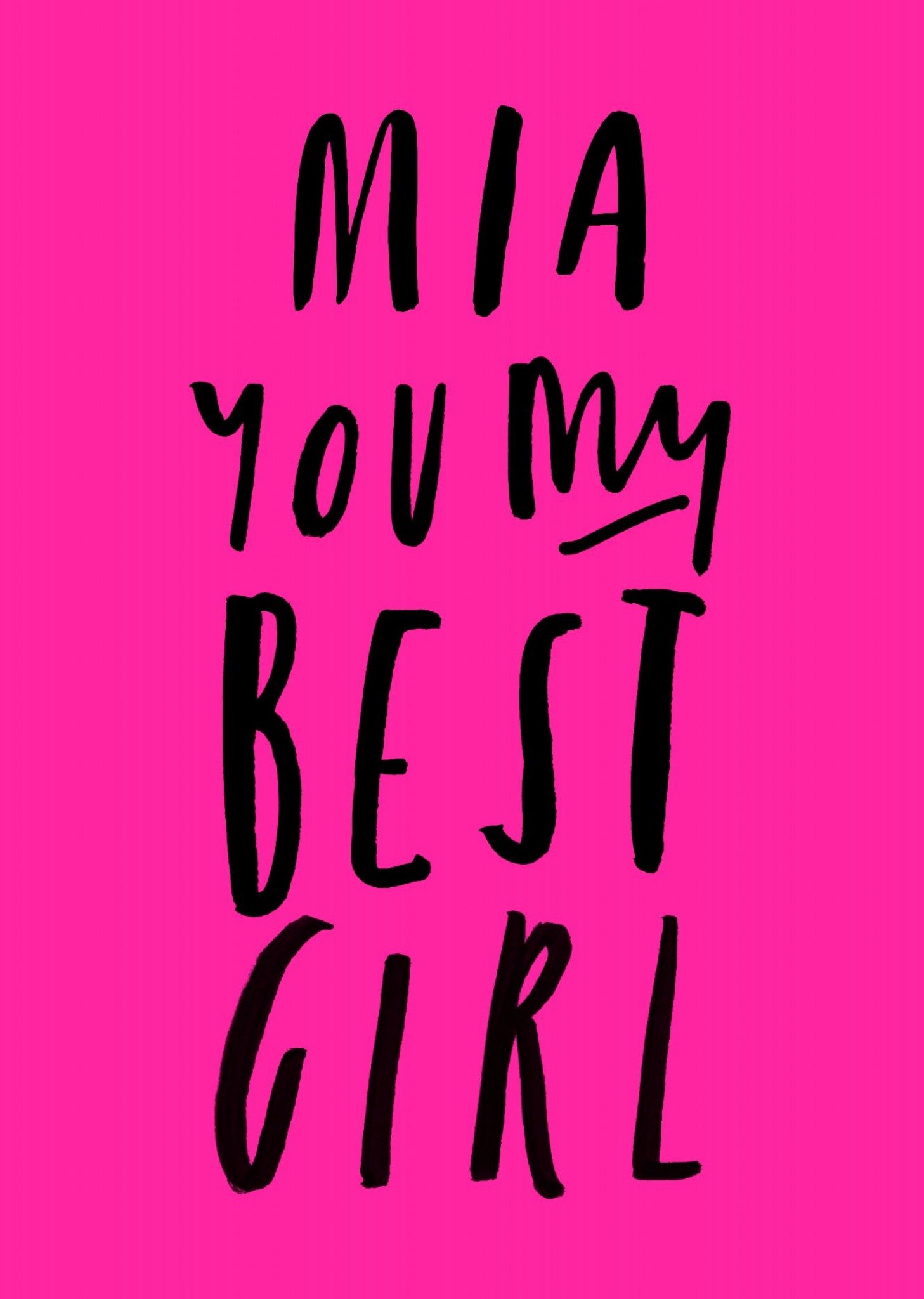 Personalised Name You My Best Girl Card