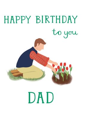 Illustration Of A Man Gardening Birthday Card