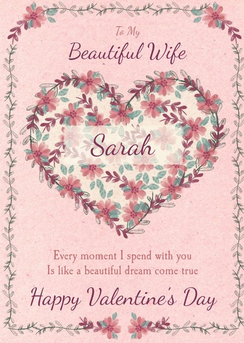 Floral Heart To My Beautiful Wife Valentines Day Card