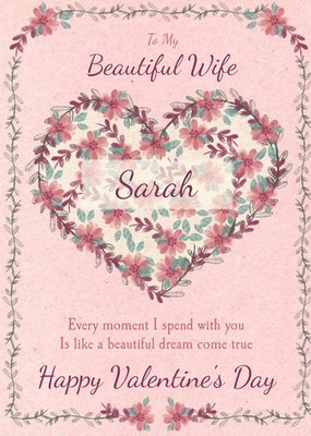 Floral Heart To My Beautiful Wife Valentines Day Card