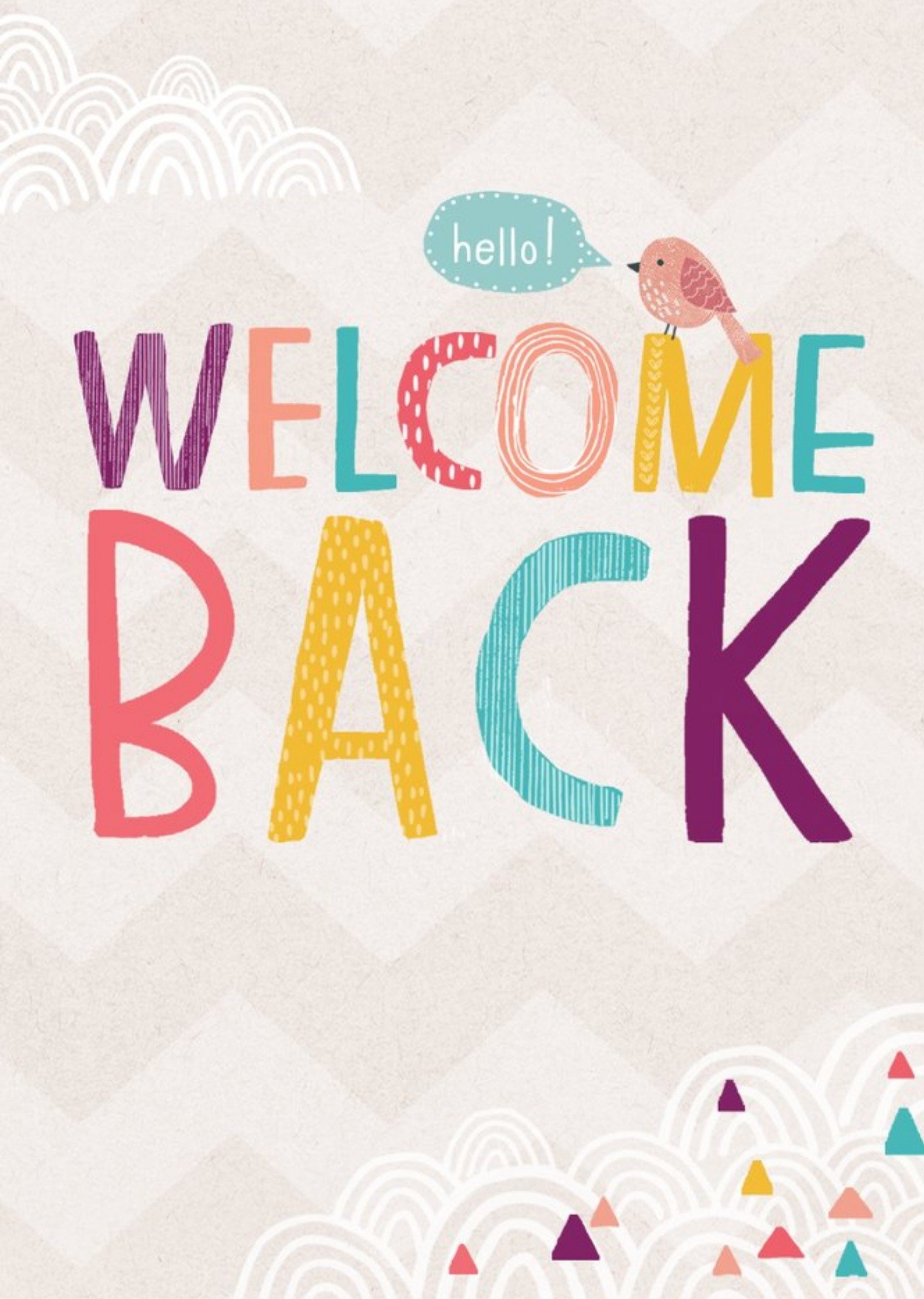 Moonpig Guk Bright Typographic Illustrative Patterned Welcome Back Card Ecard
