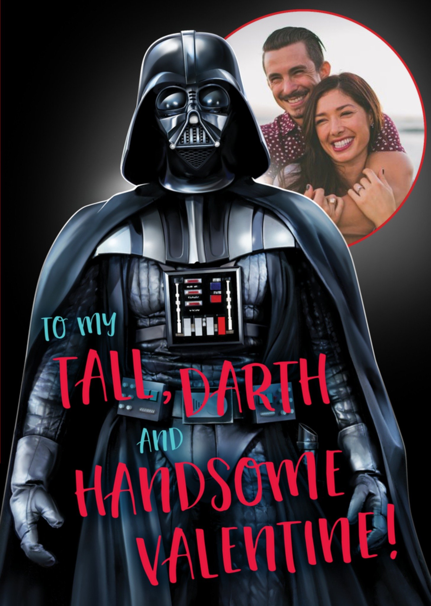 Disney Star Wars To My Tall, Darth, And Handsome Valentines Day Photo Card, Large