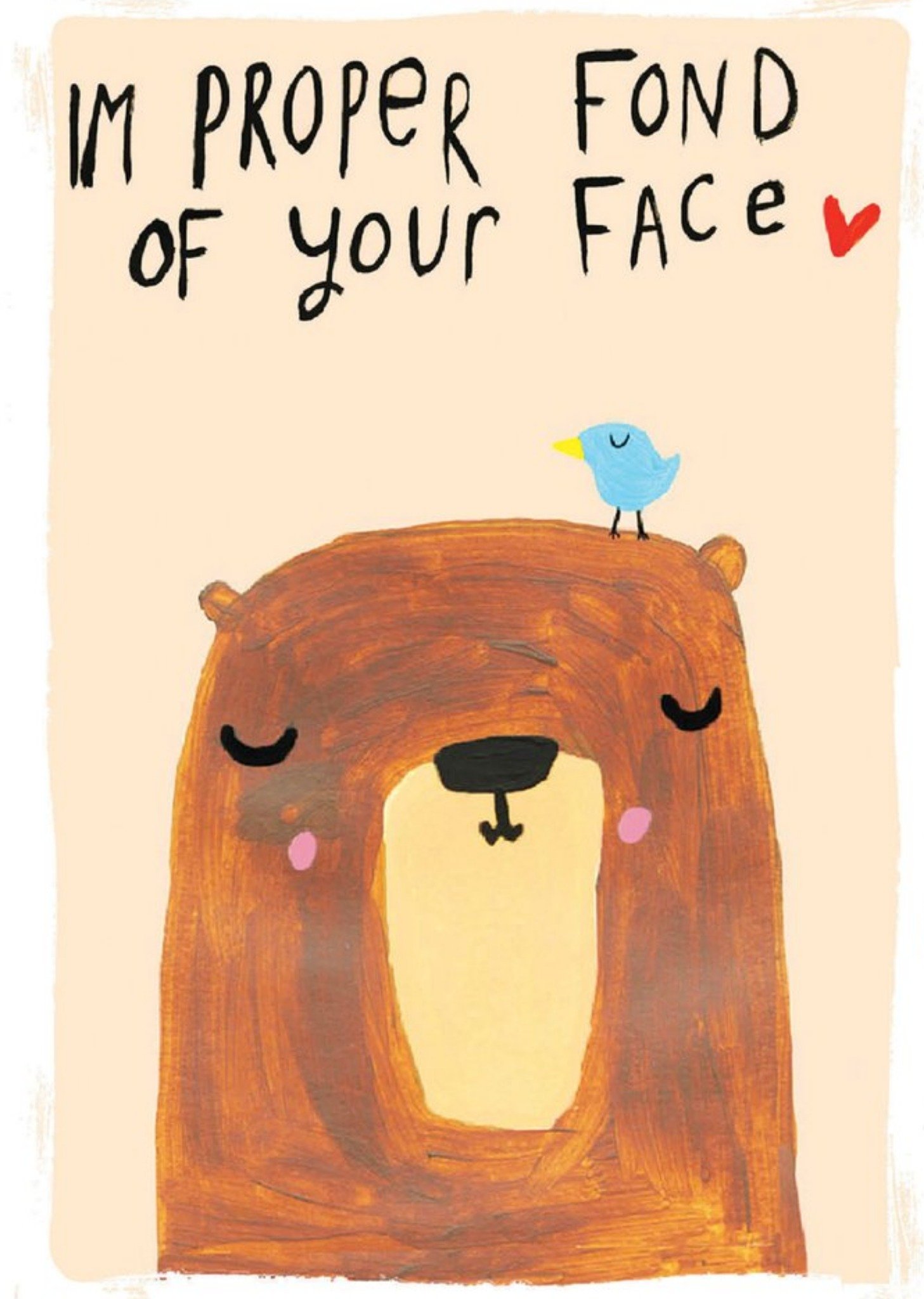 Sooshichacha Proper Fond Of Your Face Bear Card Ecard