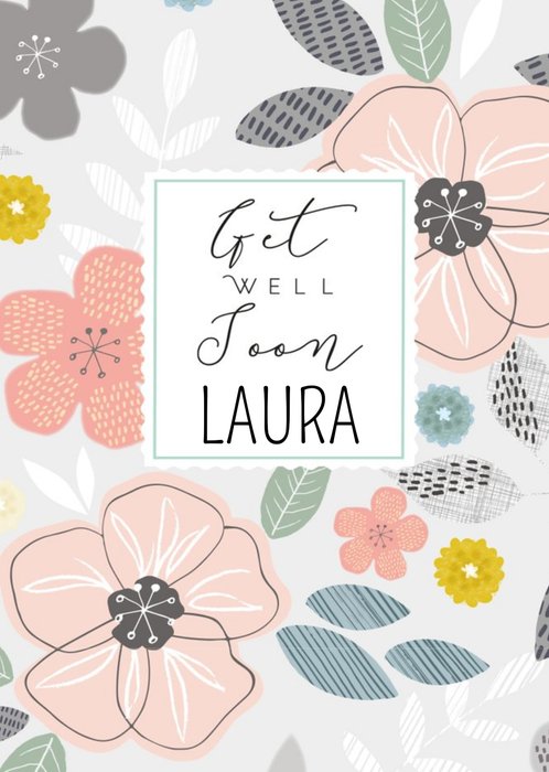 Illustrated Floral Get Well Soon Card