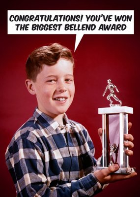 Photographic Funny Congratulations Youve Won The Biggest Bellend Award Card