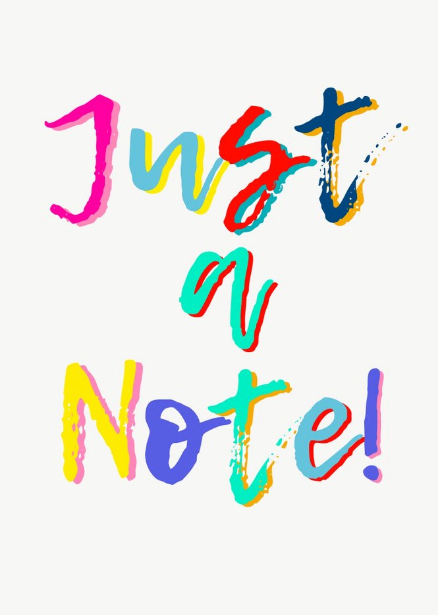 Just A Note Typographic Card Ecard