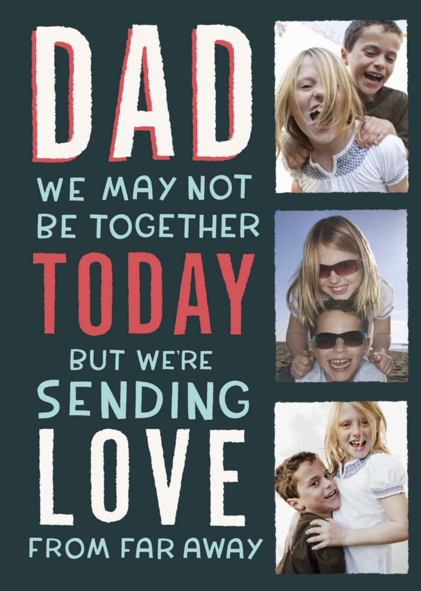 Sentimental Typography With A Column Of Photo Frames Father's Day Photo Upload Card Ecard