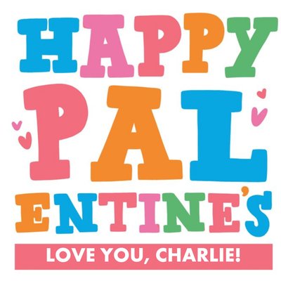 Colourful Typographic Palentines Valentines Day Card