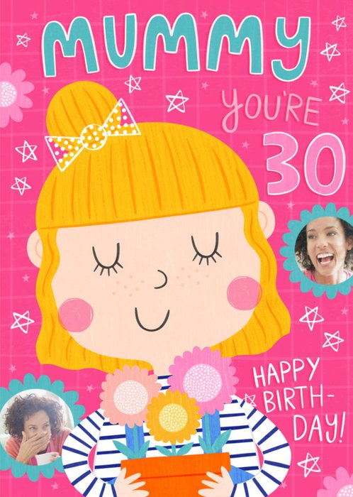 Cute Illustration Mummy You're 30 Photo Upload Birthday Card