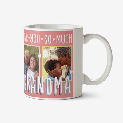 Multi Photo Upload Love You So much Grandma Mug
