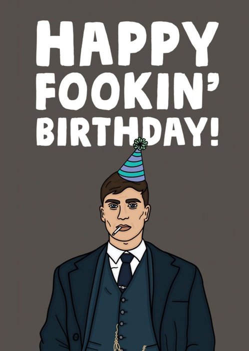 Funny Gangster Happy Fookin' Birthday Card