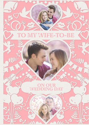 Wedding Card - Photo Upload - Wife To Be - Paper Frame