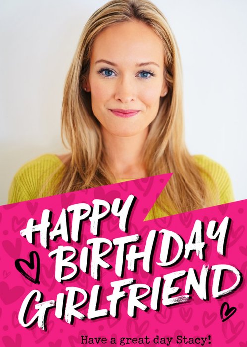 Pink Typographic Photo Upload Girlfriend Birthday Card