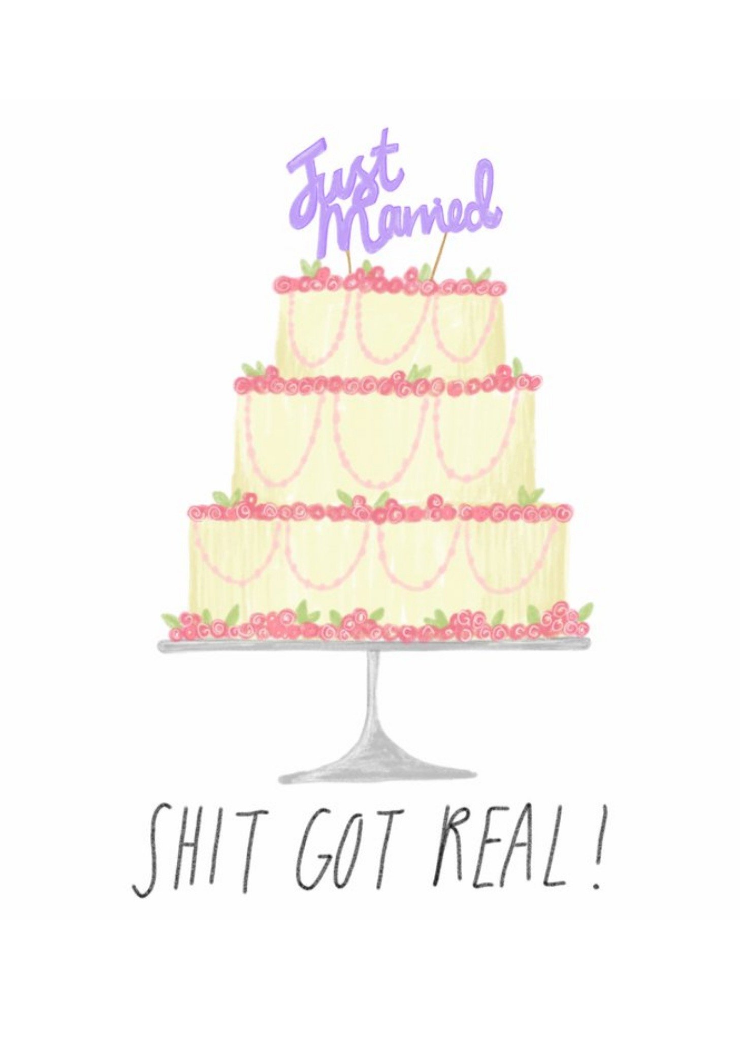 Shit Got Real Just Married Card Ecard