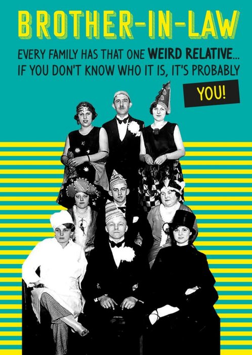 Retro Funny Weird Relative Brother-In-Law Birthday Card