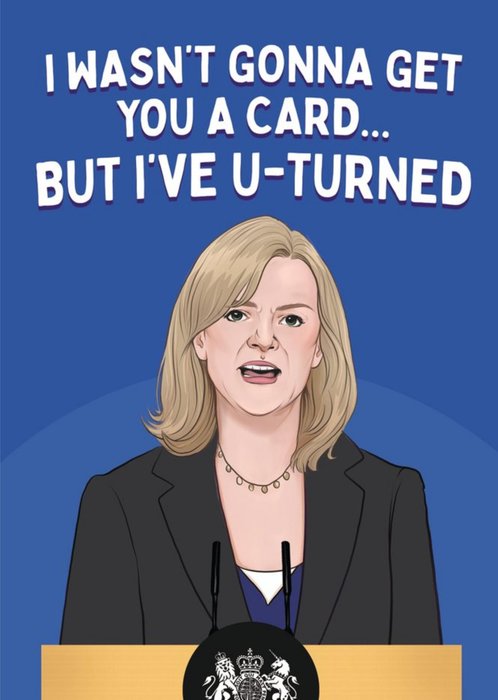 But I've U-Turned Funny Card