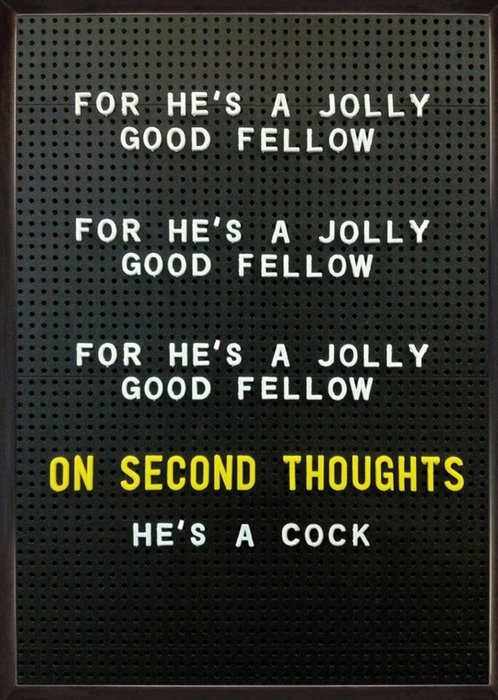 Rude Funny For Hes A Jolly Good Fellow On Second Thoughts Hes a Cock Card