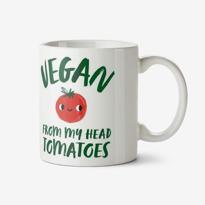 Typographic Cute Vegan From My Head Tomatoes Mug