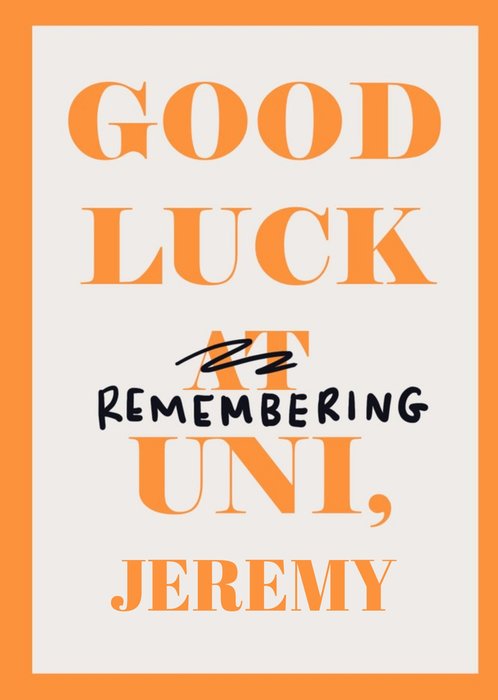 Good Luck At Uni Personalised Text Card