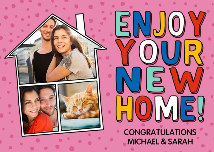 Enjoy Your New Home Card Multiple Photo Upload Card