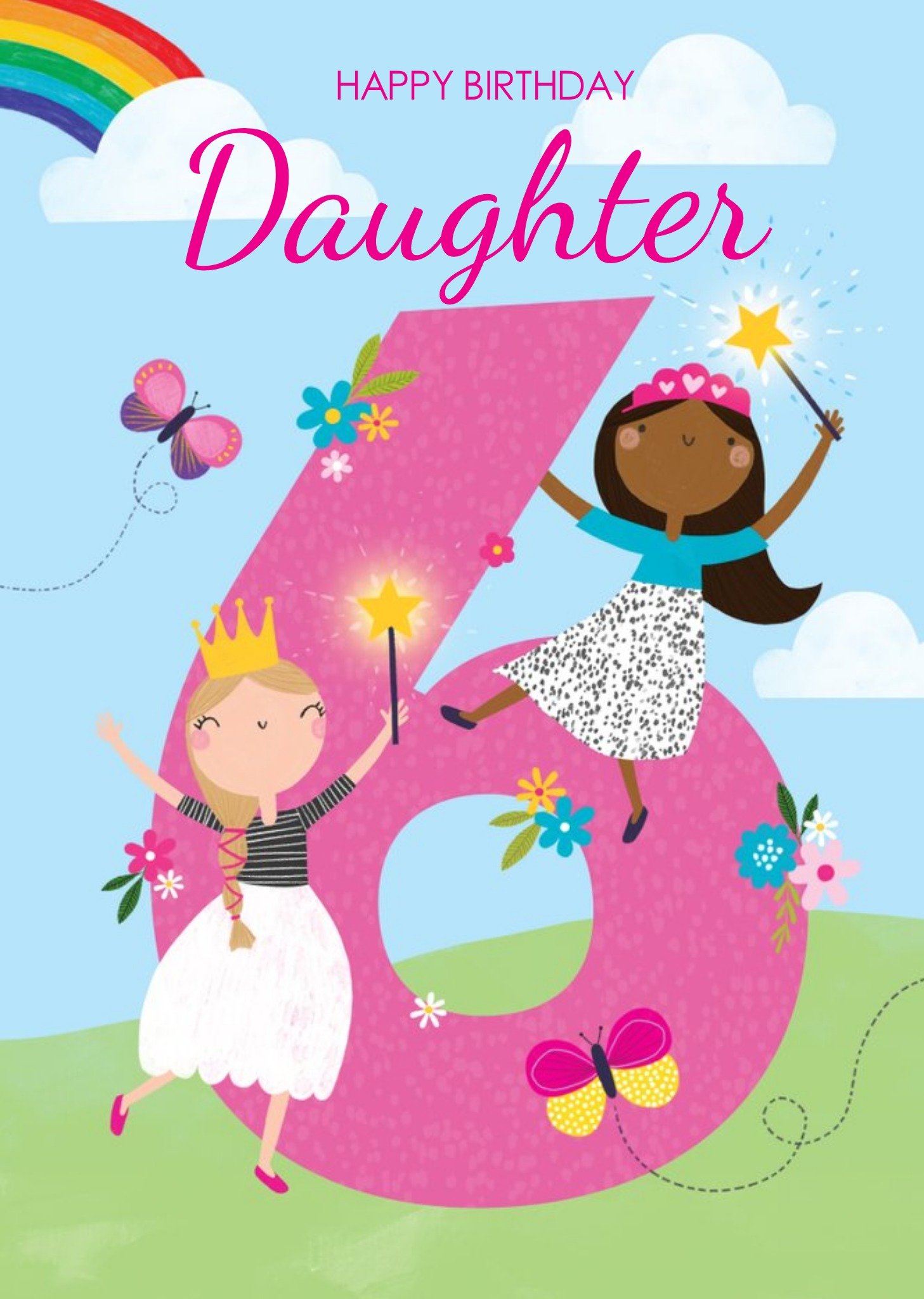 Moonpig Happy Birthday Daughter Princess 6th Birthday Card, Large