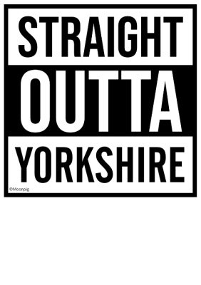 Typographic Straight Outta Yorkshire Personalised T-Shirt