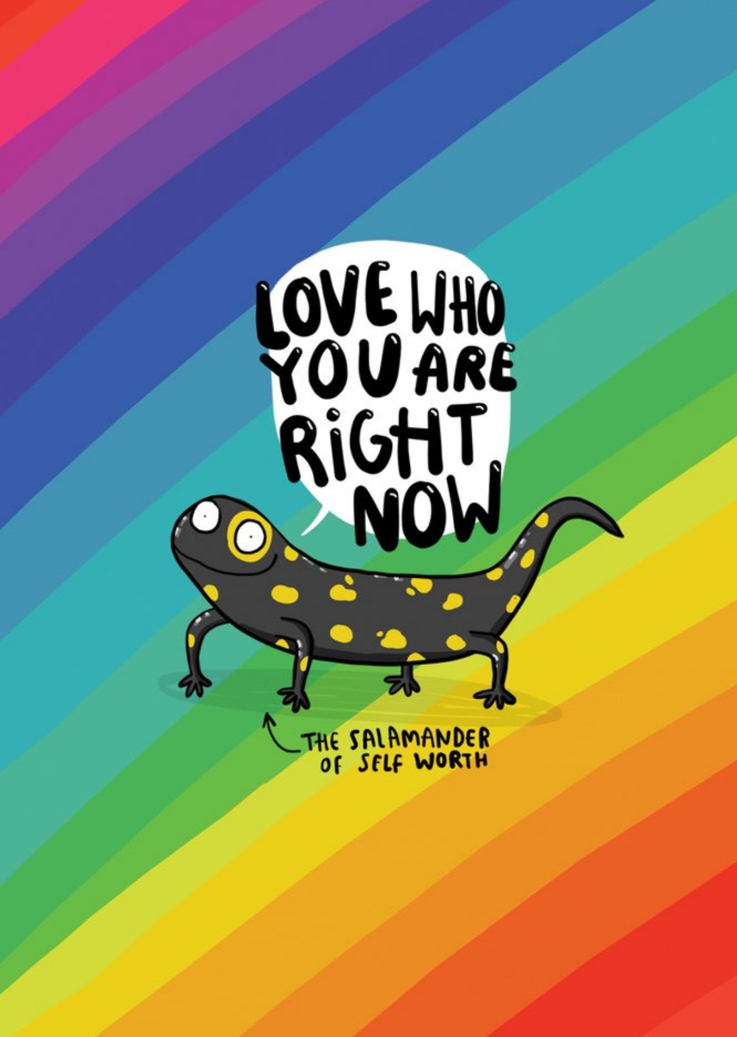 Love Who You Are Right Now Card Ecard