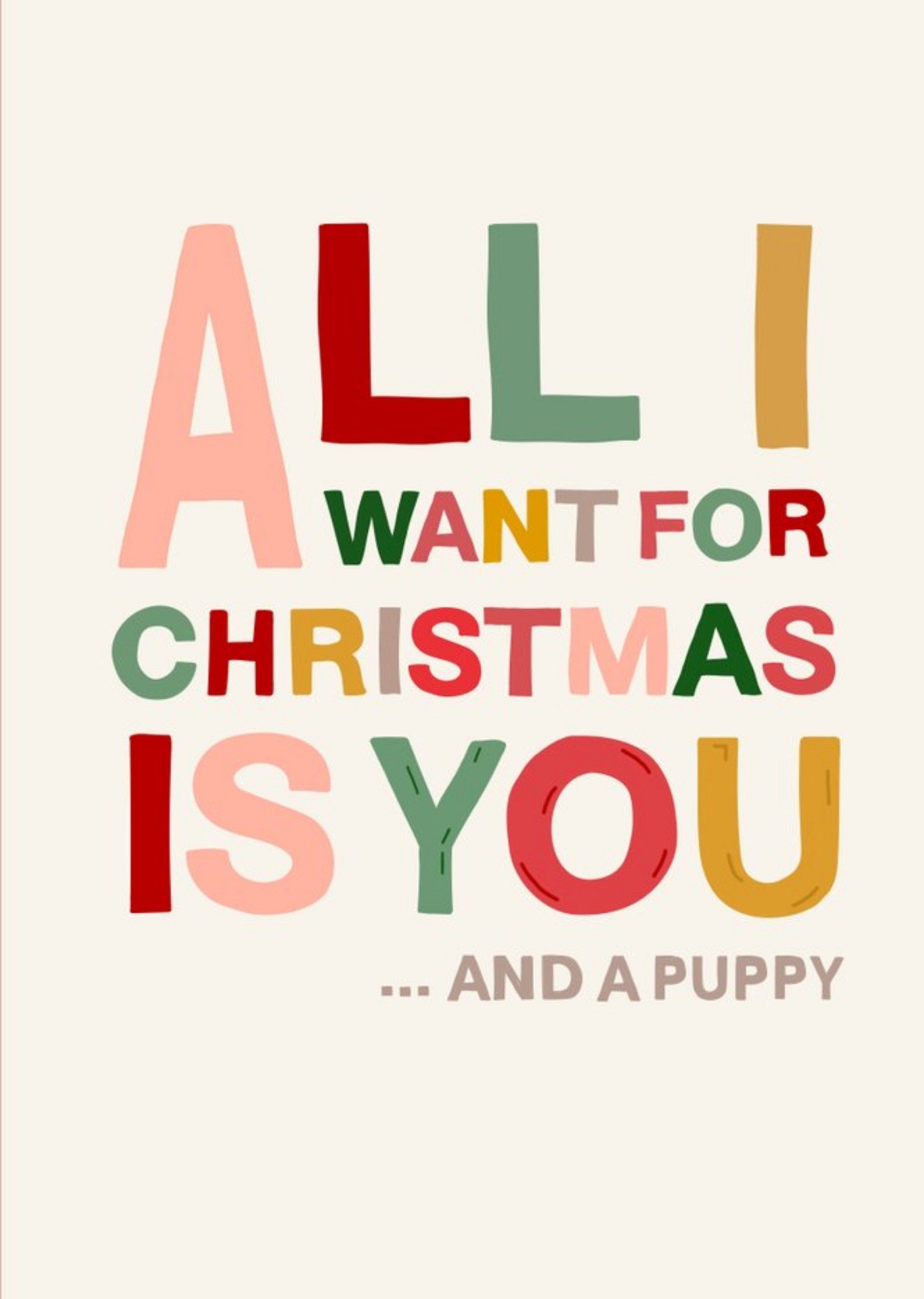 Moonpig All I Want For Christmas Is You And A Puppy Christmas Card Ecard