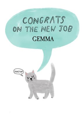 Illustration Of A Cat With A Speech Bubble Humorous New Job Card