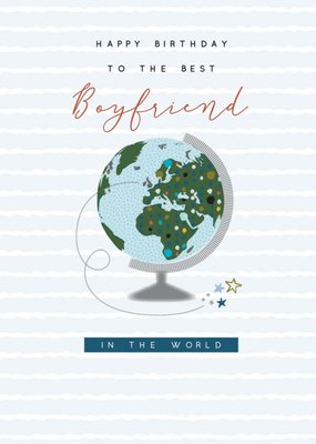 Illustrated Globe Boyfriend Birthday Card