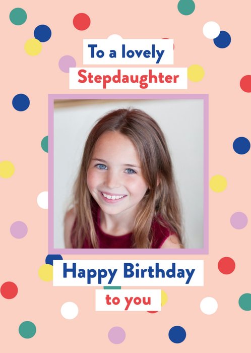 Helen Butler Photo Upload Fun Stepdaughter Birthday Card